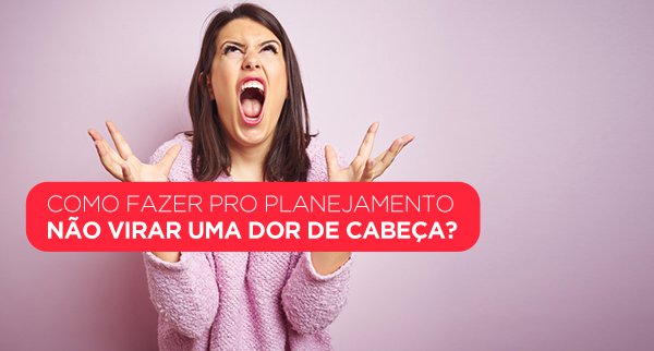 Como planejar um casamento dos sonhos sem ter dor de cabeça?